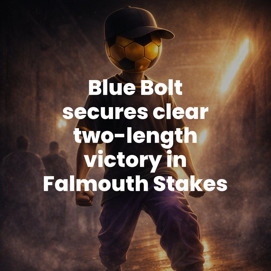 Blue Bolt secures clear two-length victory in Falmouth Stakes